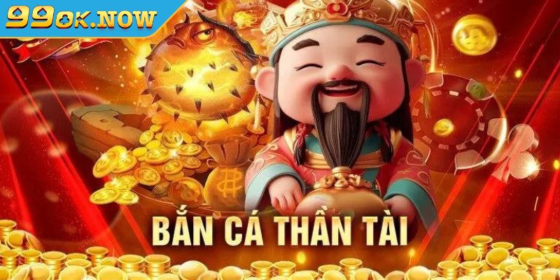 Khám phá thế giới bắn cá thần tài 99OK đầy kịch tính 4 Chiến lược chinh phục bắn cá thần tài từ cao thủ